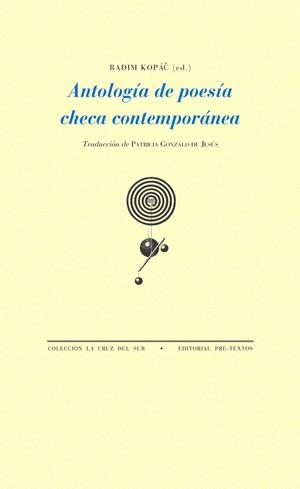 ANTOLOGÍA DE POESÍA CHECA CONTEMPORÁNEA | 9788415576297 | KOPAC, RADIM | Llibreria La Gralla | Llibreria online de Granollers