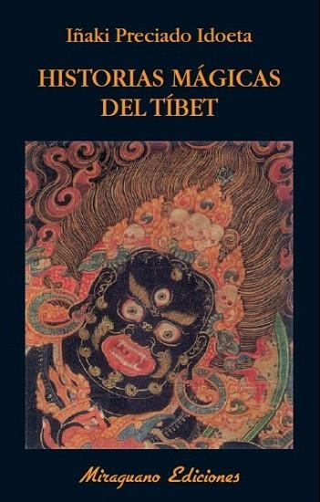 HISTORIAS MÁGICAS DEL TÍBET | 9788478133970 | PRECIADO IDOETA, IÑAKI | Llibreria La Gralla | Llibreria online de Granollers