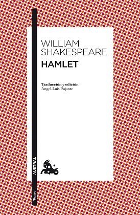 HAMLET (AUSTRAL) | 9788467033380 | SHAKESPEARE, WILLIAM | Llibreria La Gralla | Librería online de Granollers