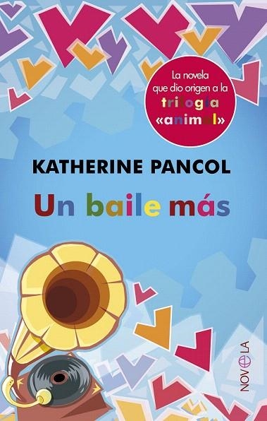 BAILE MÁS, UN | 9788499703077 | PANCOL, KATHERINE | Llibreria La Gralla | Llibreria online de Granollers