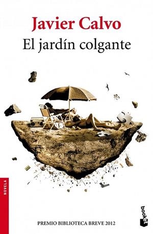 JARDÍN COLGANTE, EL (BOOKET) | 9788432214882 | CALVO, JAVIER | Llibreria La Gralla | Llibreria online de Granollers