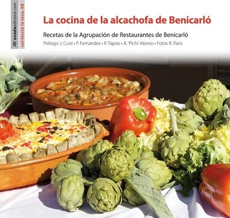 COCINA DE LA ALCACHOFA DE BENICARLÓ, LA (TECA,8) | 9788415221838 | Llibreria La Gralla | Llibreria online de Granollers