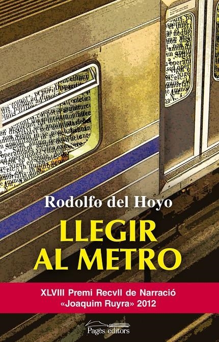 LLEGIR AL METRO (LO MARRACO,269) | 9788499753119 | DEL HOYO, RODOLFO | Llibreria La Gralla | Librería online de Granollers