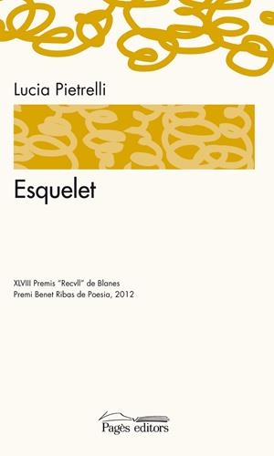 ESQUELET (BIBLIOTECA DE LA SUDA,152) | 9788499753102 | PIETRELLI, LUCIA | Llibreria La Gralla | Librería online de Granollers