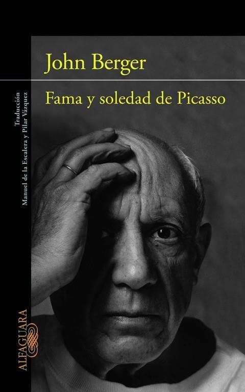 FAMA Y SOLEDAD DE PICASSO  | 9788420403274 | BERGER, JOHN | Llibreria La Gralla | Llibreria online de Granollers
