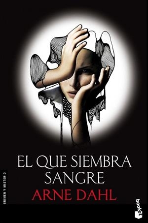 QUE SIEMBRA SANGRE, EL (BOOKET) | 9788423345984 | DAHL, ARNE  | Llibreria La Gralla | Librería online de Granollers