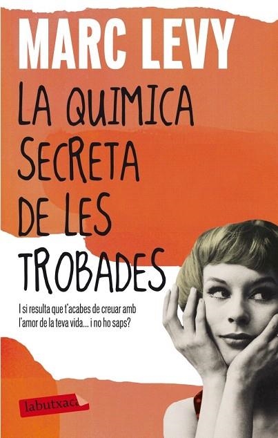 QUÍMICA SECRETA DE LES TROBADES, LA | 9788499306346 | LEVY, MARC | Llibreria La Gralla | Librería online de Granollers