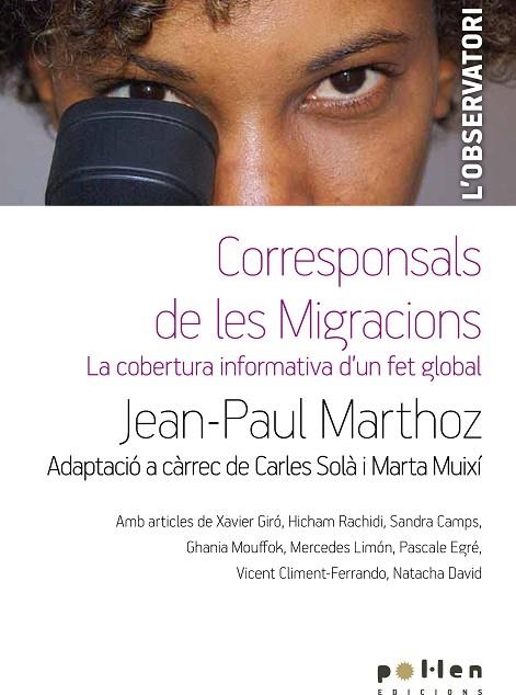 CORRESPONSALS DE LES MIGRACIONS | 9788486469351 | Llibreria La Gralla | Librería online de Granollers