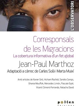 CORRESPONSALS DE LES MIGRACIONS | 9788486469351 | Llibreria La Gralla | Librería online de Granollers