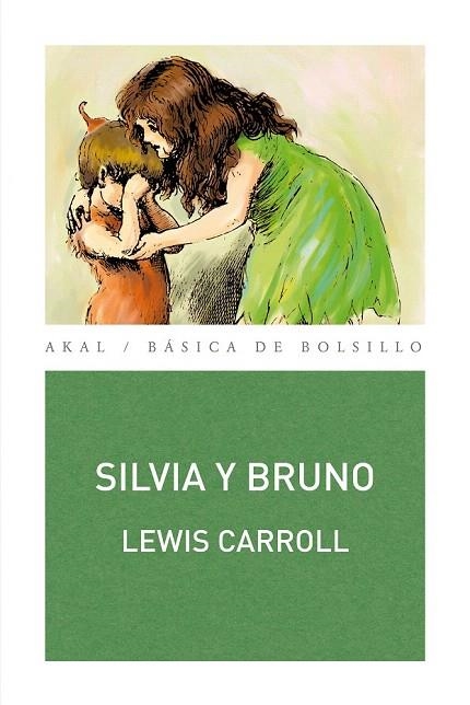 SILVIA Y BRUNO | 9788446032595 | CARROLL, LEWIS | Llibreria La Gralla | Llibreria online de Granollers