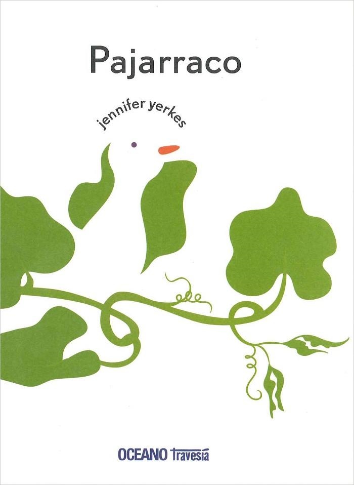 PAJARRACO | 9786074006445 | YERKES, JENNIFER | Llibreria La Gralla | Librería online de Granollers