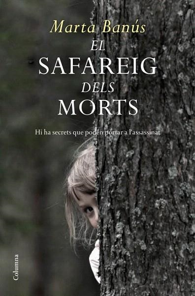 SAFAREIG DELS MORTS, EL | 9788466414548 | BANÚS, MARTA | Llibreria La Gralla | Llibreria online de Granollers