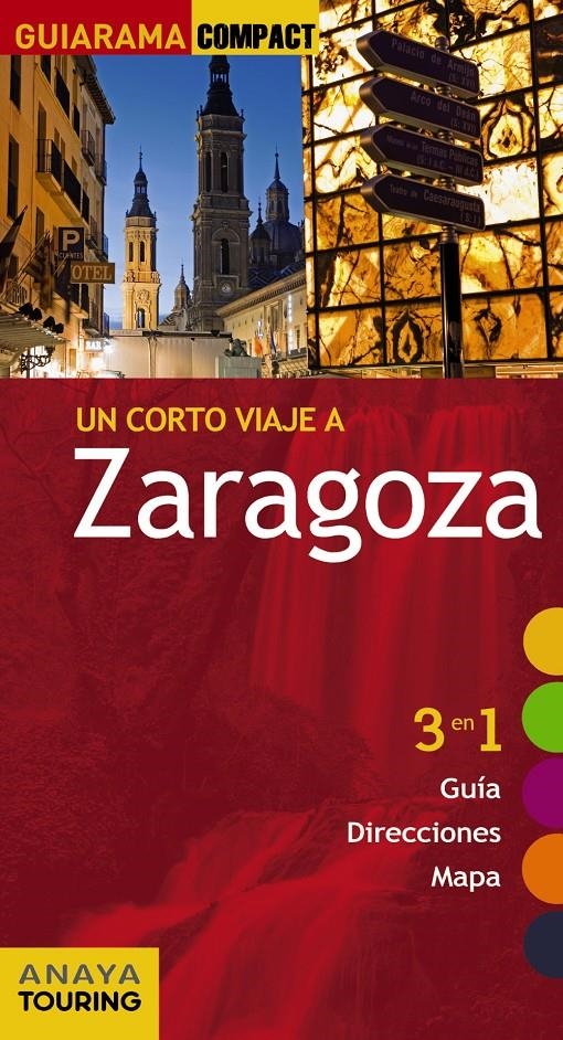 ZARAGOZA (GUIARAMA COMPACT 2013) | 9788499354606 | Llibreria La Gralla | Llibreria online de Granollers