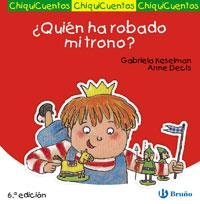 ¿QUIÉN HA ROBADO MI TRONO? | 9788421697221 | KESELMAN, GABRIELA | Llibreria La Gralla | Librería online de Granollers