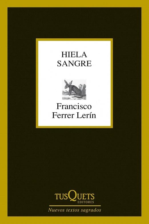 HIELA SANGRE (NUEVOS TEXTOS SAGRADOS 279) | 9788483834527 | FERRER LERÍN, FRANCISCO  | Llibreria La Gralla | Llibreria online de Granollers