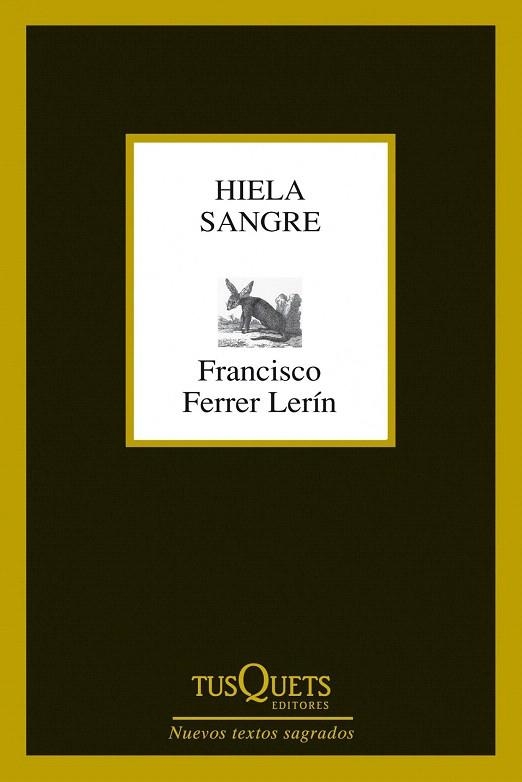 HIELA SANGRE (NUEVOS TEXTOS SAGRADOS 279) | 9788483834527 | FERRER LERÍN, FRANCISCO  | Llibreria La Gralla | Librería online de Granollers