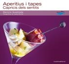 APERITIUS I TAPES. CRAPICIS DELS SENTITS | 9788497914543 | QUADRADA, MARIONA; BORRELL, JOSEP | Llibreria La Gralla | Librería online de Granollers