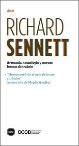 ARTESANÍA TECNOLOGÍA Y NUEVAS FORMAS DE TRABAJO | 9788492946495 | SENNETT, RICHARD | Llibreria La Gralla | Librería online de Granollers