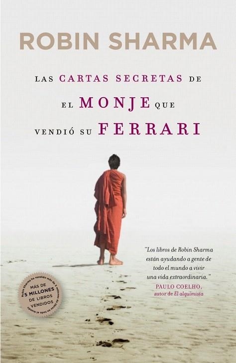 CARTAS SECRETAS DEL MONJE QUE VENDIÓ SU FERRARI, LAS | 9788425348235 | SHARMA, ROBIN | Llibreria La Gralla | Librería online de Granollers