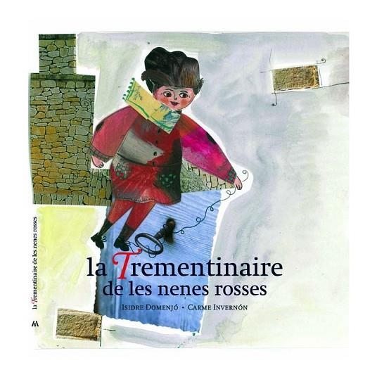 TREMENTINAIRE DE LES NENES ROSSES, LA | 9788461393985 | DOMENJÓ, ISIDRE | Llibreria La Gralla | Librería online de Granollers
