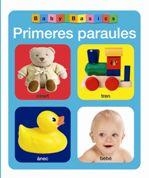 PRIMERES PARAULES | 9788424644222 | Llibreria La Gralla | Llibreria online de Granollers