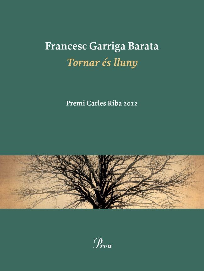 TORNAR ÉS LLUNY | 9788475883519 | GARRIGA BARATA, FRANCESC | Llibreria La Gralla | Llibreria online de Granollers