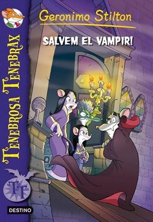 SALVEM EL VAMPIR | 9788415697695 | STILTON, GERONIMO | Llibreria La Gralla | Llibreria online de Granollers