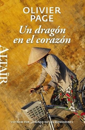 DRAGÓN EN EL CORAZÓN, UN | 9788493927455 | PAGE, OLIVIER | Llibreria La Gralla | Librería online de Granollers