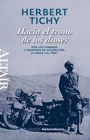 HACIA EL TRONO DE LOS DIOSES | 9788493927462 | TICHY, HERBERT | Llibreria La Gralla | Librería online de Granollers