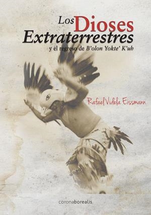 DIOSES EXTRATERRESTRES, LOS | 9788415465386 | VIDELA, RAFAEL | Llibreria La Gralla | Librería online de Granollers