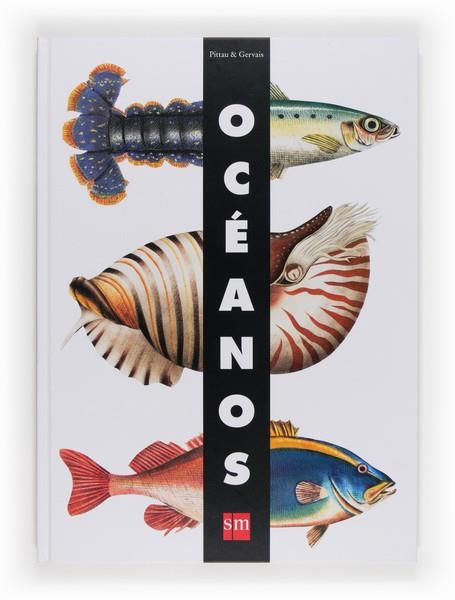 OCEANOS | 9788467556667 | PITTAU, FRANCESCO; GERVAIS, BERNADETTE | Llibreria La Gralla | Llibreria online de Granollers