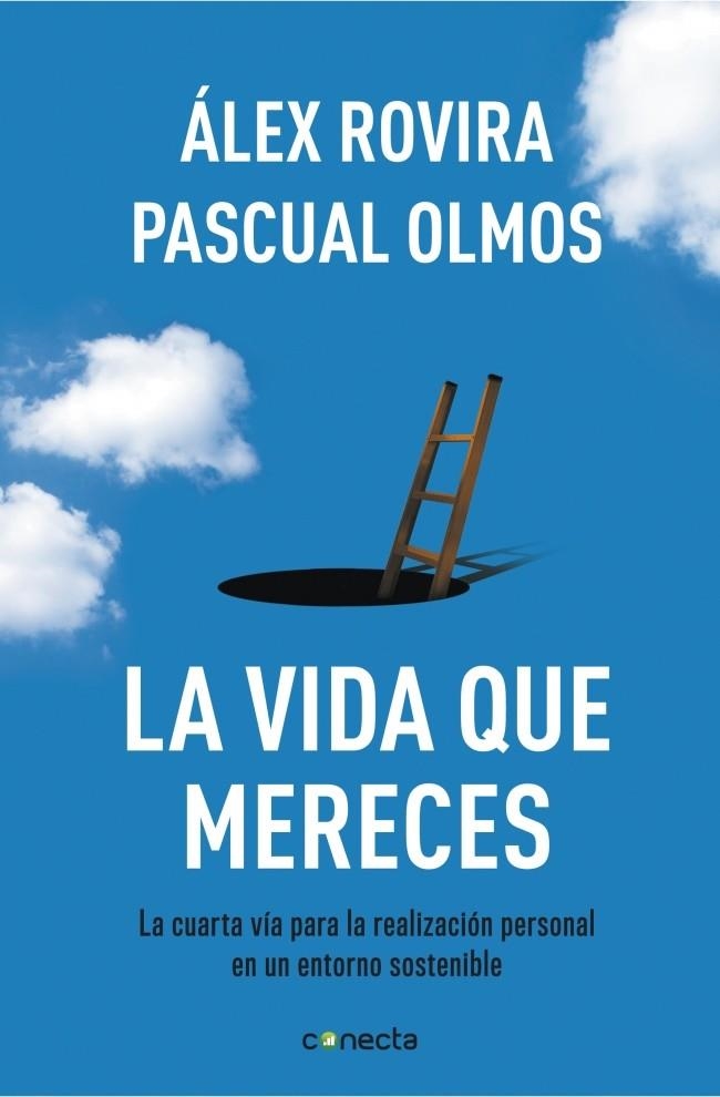 VIDA QUE MERECES, LA | 9788415431404 | ROVIRA, ALEX/OLMOS, PASCUAL | Llibreria La Gralla | Librería online de Granollers