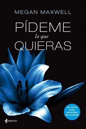 PIDEME LO QUE QUIERAS | 9788408034513 | MAXWELL, MEGAN | Llibreria La Gralla | Librería online de Granollers