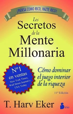 SECRETOS DE LA MENTE MILLONARIA, LOS (9ª EDICIÓN) | 9788478086085 | HARV EKER. T | Llibreria La Gralla | Llibreria online de Granollers