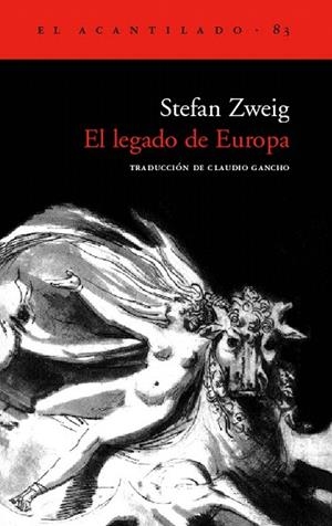 LEGADO DE EUROPA, EL (ACANTILADO 83) | 9788496136434 | ZWEIG, STEFAN | Llibreria La Gralla | Llibreria online de Granollers