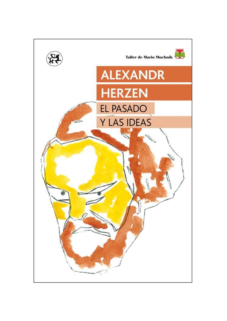 PASADO Y LAS IDEAS, EL | 9788415325642 | HERZEN, ALEXANDR | Llibreria La Gralla | Librería online de Granollers