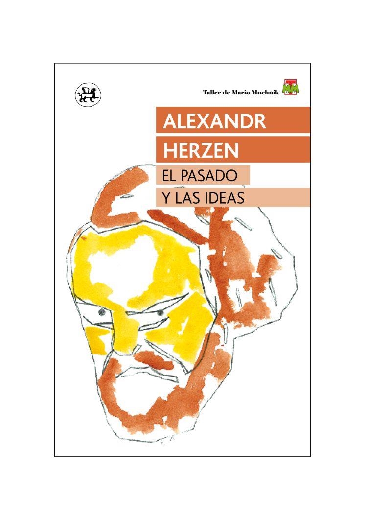 PASADO Y LAS IDEAS, EL | 9788415325642 | HERZEN, ALEXANDR | Llibreria La Gralla | Llibreria online de Granollers