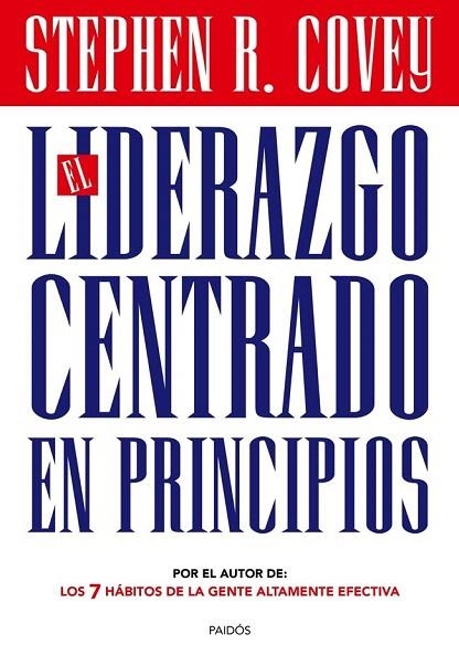 LIDERAZGO CENTRADO EN PRINCIPIOS, EL | 9788449328404 | COVEY, STEPHEN R. | Llibreria La Gralla | Llibreria online de Granollers