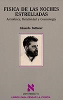 FISICA DE LAS NOCHES ESTRELLADAS | 9788472234611 | Battaner López, Eduardo | Llibreria La Gralla | Librería online de Granollers