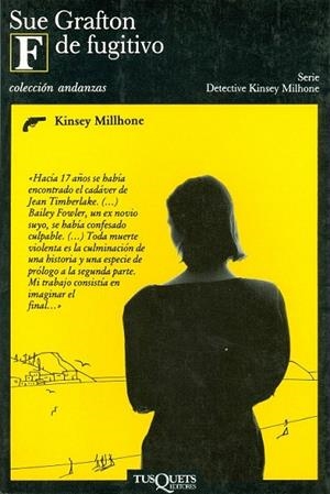 F DE FUGITIVO (ANDANZAS 111) | 9788472233751 | Grafton, Sue | Llibreria La Gralla | Librería online de Granollers