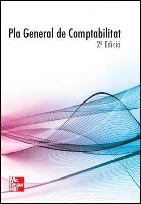 PLA GENERAL DE COMPTABILITAT | 9788448182816 | Llibreria La Gralla | Librería online de Granollers