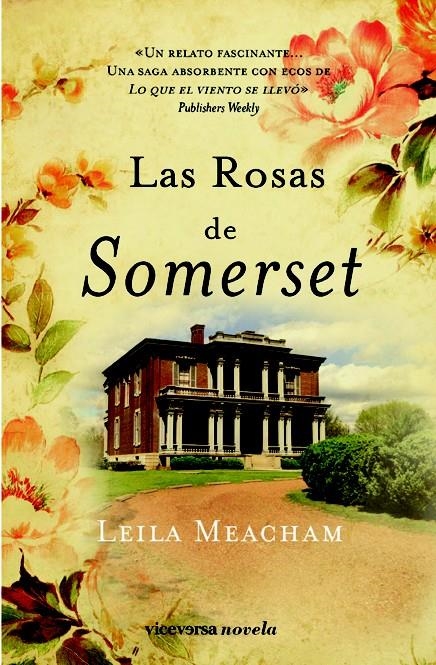 ROSAS DE SOMERSET, LAS | 9788492819409 | MEACHAM, LEILA | Llibreria La Gralla | Librería online de Granollers