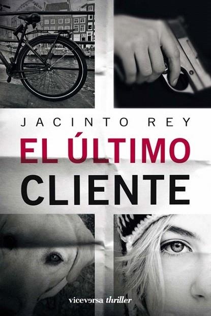 ULTIMO CLIENTE, EL | 9788493710910 | REY, JACINTO | Llibreria La Gralla | Llibreria online de Granollers