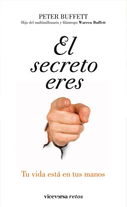 SECRETO ERES TÚ, EL | 9788492819454 | BUFFETT, PETER | Llibreria La Gralla | Llibreria online de Granollers
