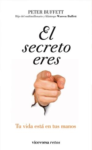 SECRETO ERES TÚ, EL | 9788492819454 | BUFFETT, PETER | Llibreria La Gralla | Librería online de Granollers