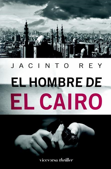 HOMBRE DE EL CAIRO, EL | 9788492819478 | REY CLAVERO, JACINTO | Llibreria La Gralla | Llibreria online de Granollers