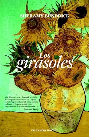 GIRASOLES, LOS | 9788492819584 | BUNDRICK, SHERAMY | Llibreria La Gralla | Librería online de Granollers