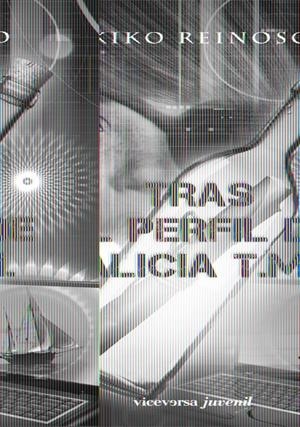 TRAS EL PERFIL DE ALICIA T.M. | 9788492819591 | REINOSO, KIKO | Llibreria La Gralla | Llibreria online de Granollers