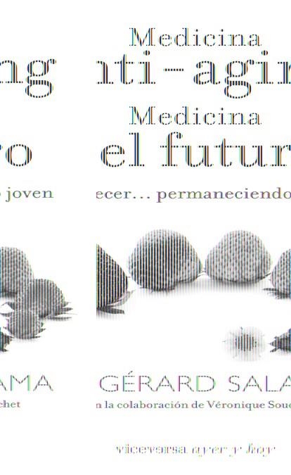 MEDICINA ANTI-AGING.MEDICINA DEL FUTURO | 9788492819737 | SALAMA, GÉRARD | Llibreria La Gralla | Llibreria online de Granollers