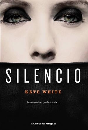 SILENCIO | 9788492819645 | WHITE, KATE | Llibreria La Gralla | Librería online de Granollers